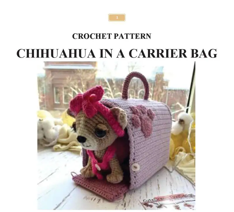 Free Intermediate crochet pattern: Chihuahua in a Carrier Bag Amigurumi Pattern - Easy to follow tutorial